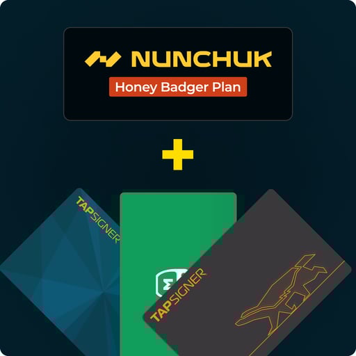 TAPSIGNERS + Honey Badger Plan