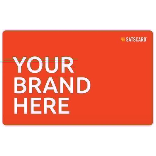 SATSCARD™ Your Brand Here